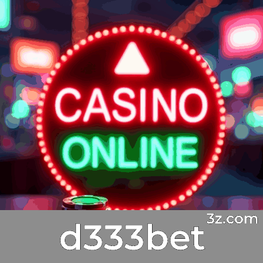 d333bet: Viva a Emoção do Casino Interativo e Social